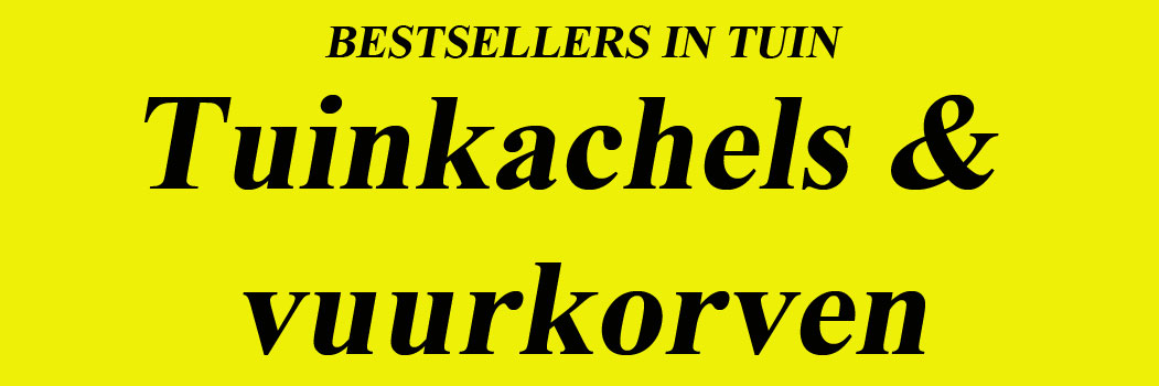 Bestsellers Tuinkachels om lekker warm te hebben
Bestsellers Vuurkorven