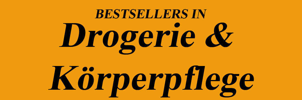 Bestseller in Drogerie & Körperpflege