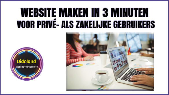 Website maken in 3 minuten voor privé- als zakelijke gebruikers