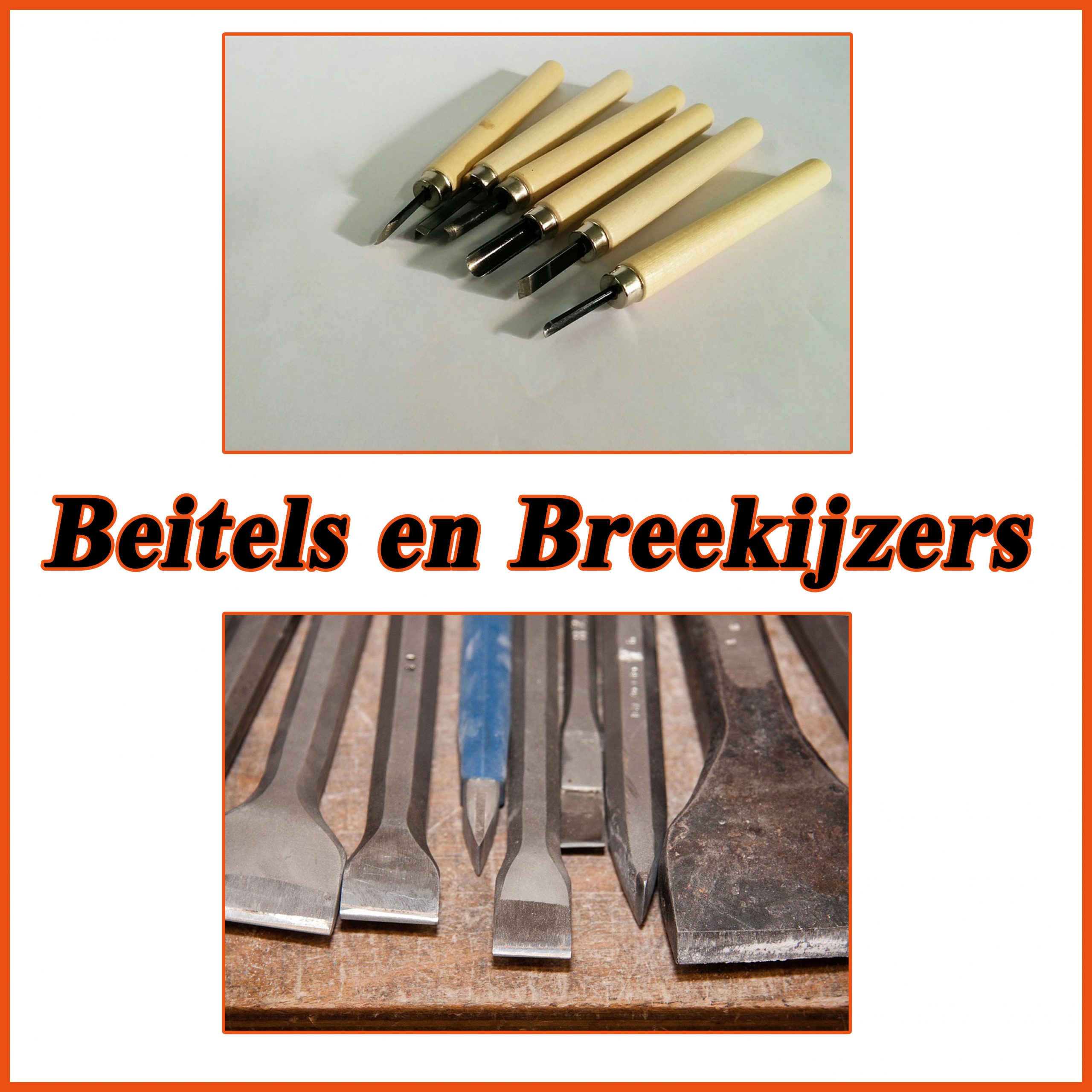 Best Verkochte Beitels en Breekijzers