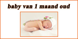 Babywinkel: baby van 1 maand oud