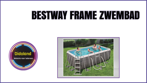 Bestway Frame zwembad