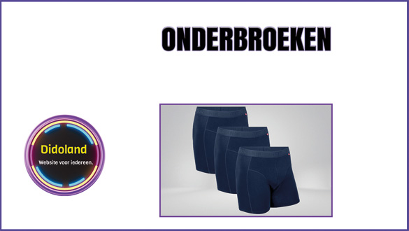 Onderbroeken.