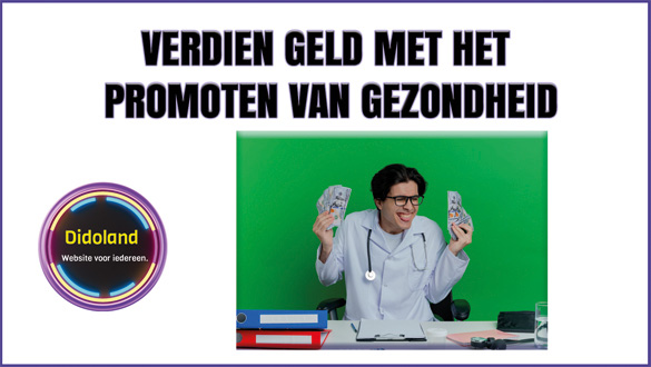 Verdien geld met het promoten van gezondheid