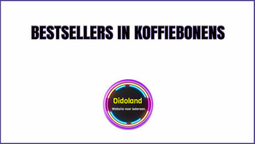 Bestsellers in Koffiebonen
