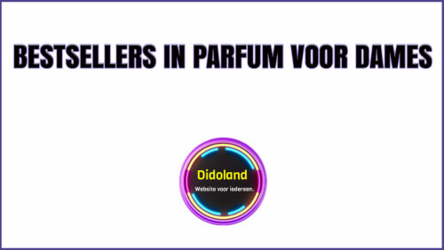 Bestsellers in Parfum voor dames