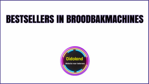 Bestsellers in Broodbakmachines