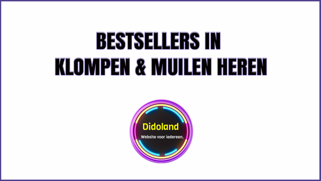 Bestsellers in Klompen & muilen heren