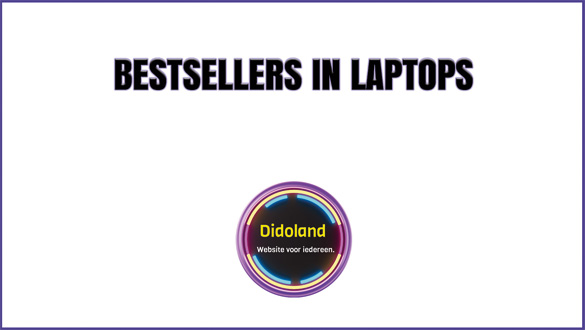 Bestsellers in Laptops