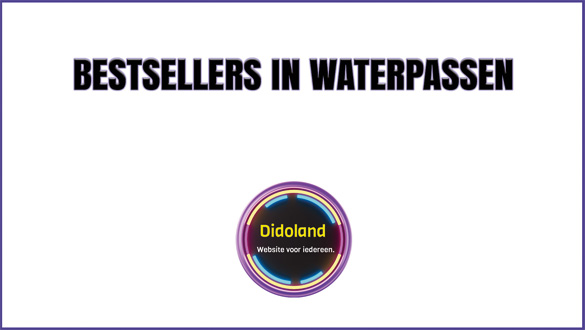 Bestsellers in Waterpassen