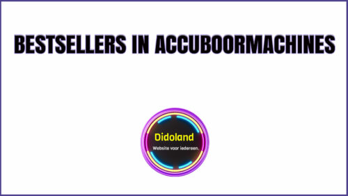 Bestsellers in accuboormachines