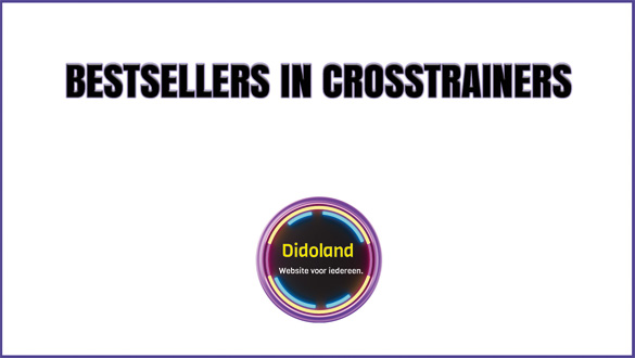 Bestsellers in Crosstrainers