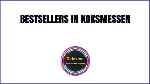 Bestsellers in Koksmessen