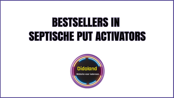 Bestsellers in septische put activators.