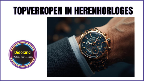 Topverkopen in Herenhorloges