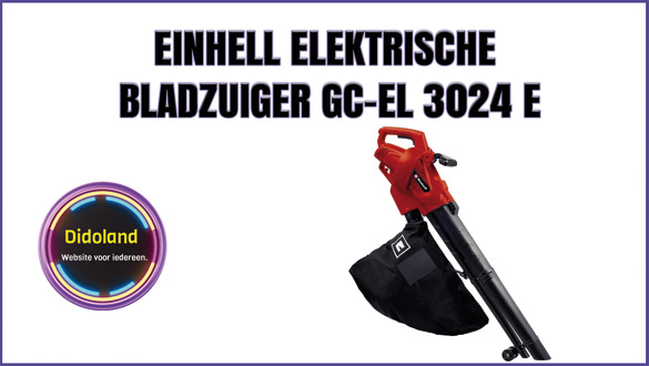 Einhell Elektrische Bladzuiger GC-EL 3024 E