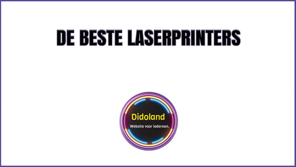De Beste Laserprinters