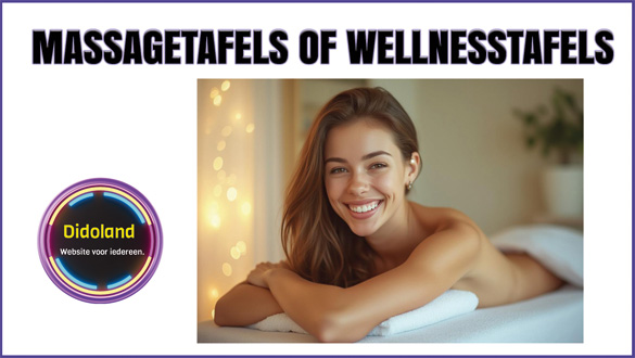 Massagetafels of Wellnesstafels