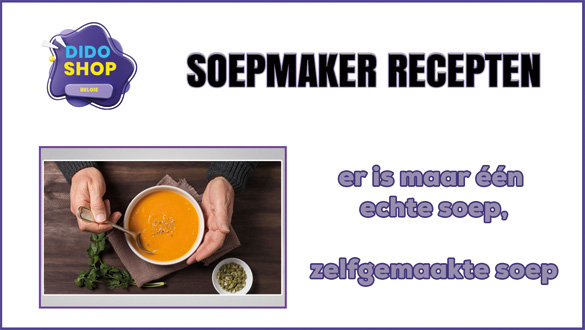 Soepmaker recepten