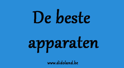 De beste apparaten