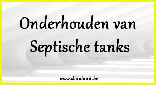 Onderhouden van Septische tanks